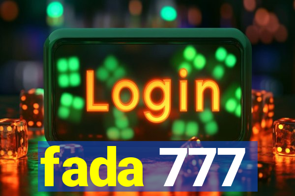 fada 777